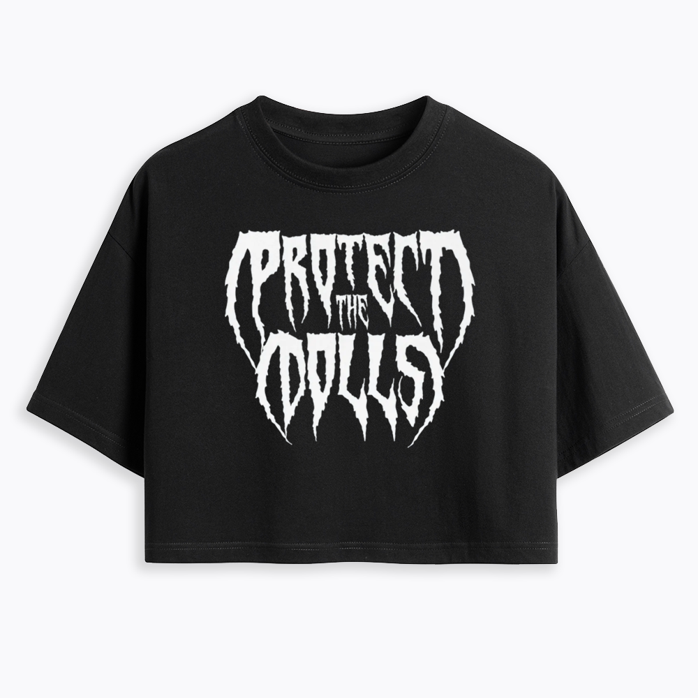 Protect The Dolls Cropped T-Shirt