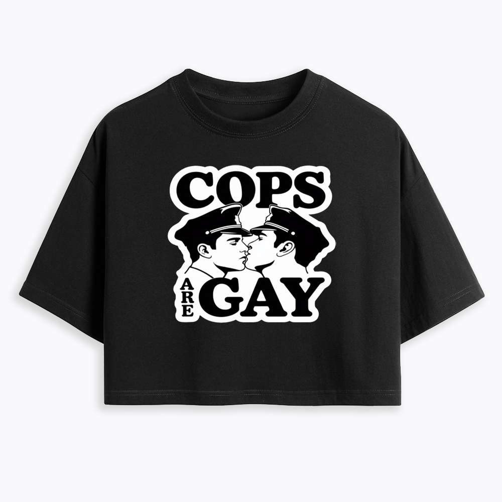 Cops Are Gay Cropped T-Shirt