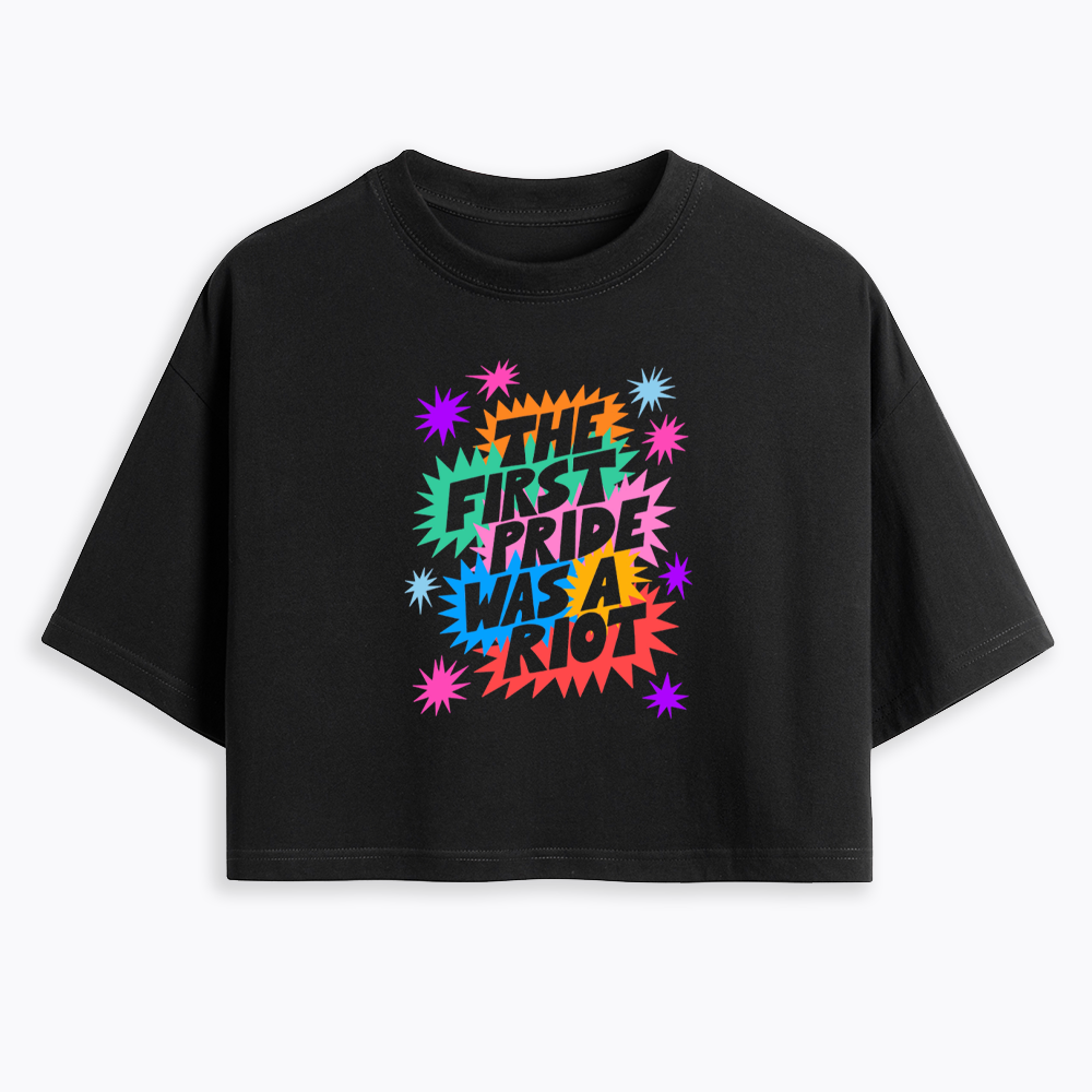 The First Pride Was A Riot Cropped T-Shirt