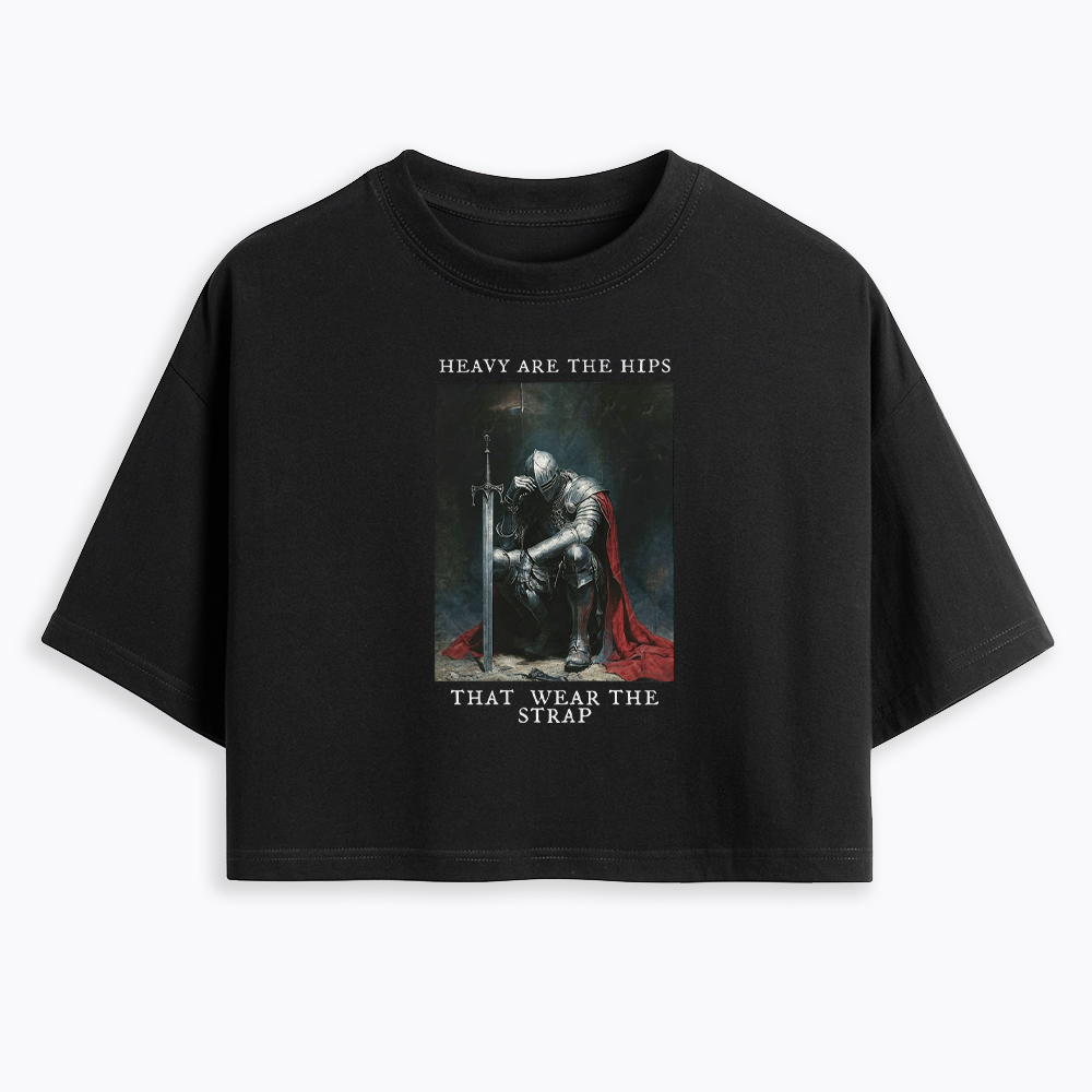 Heavy Are The Hips That Wear The Strap Cropped T-Shirt