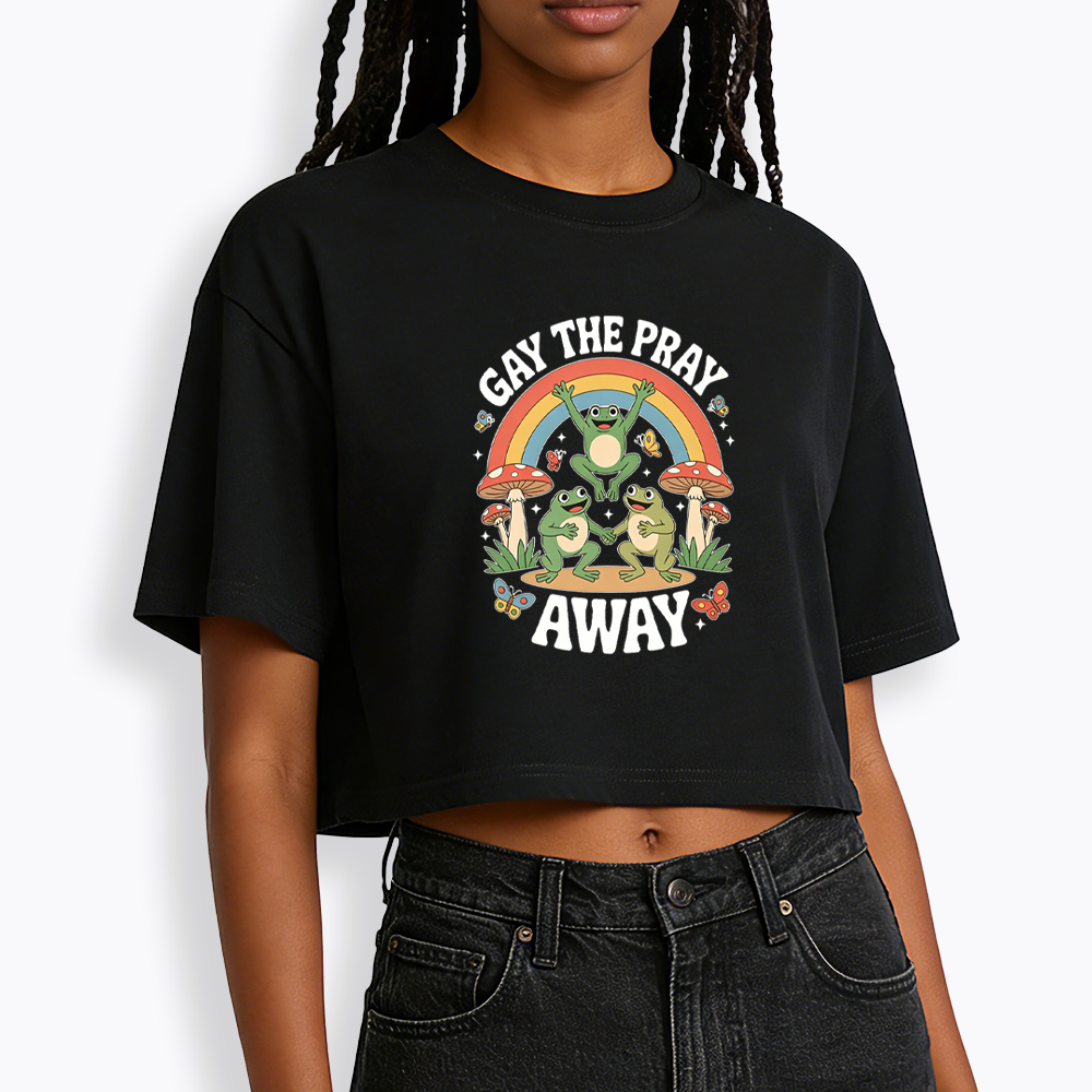 Gay The Pray Away Cropped T-Shirt