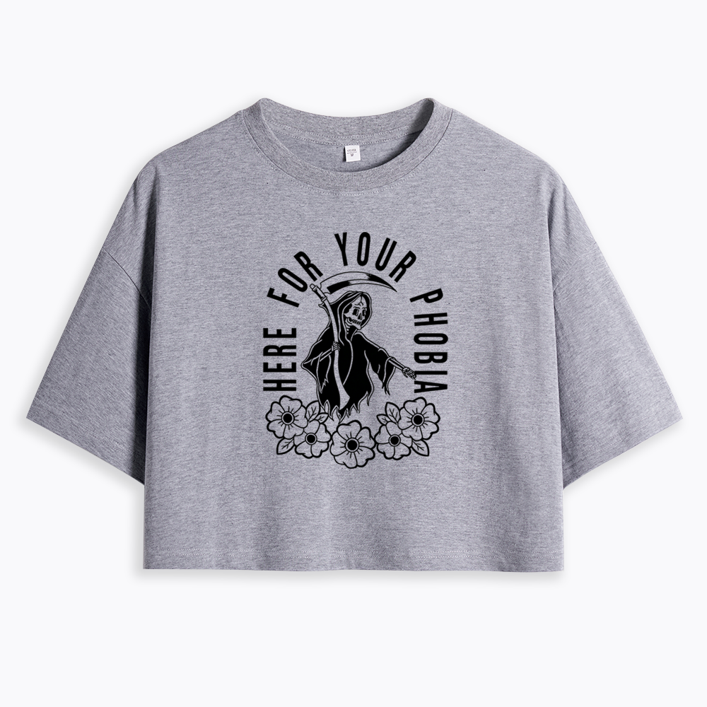 Here For Your Phobia Cropped T-Shirt