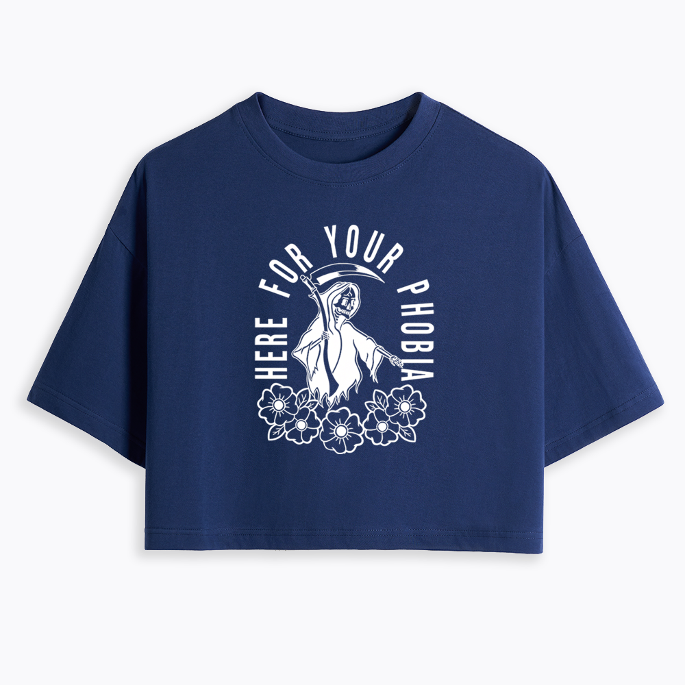 Here For Your Phobia Cropped T-Shirt