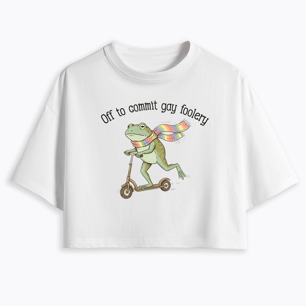 Off To Commit Gay Foolery Cropped T-Shirt