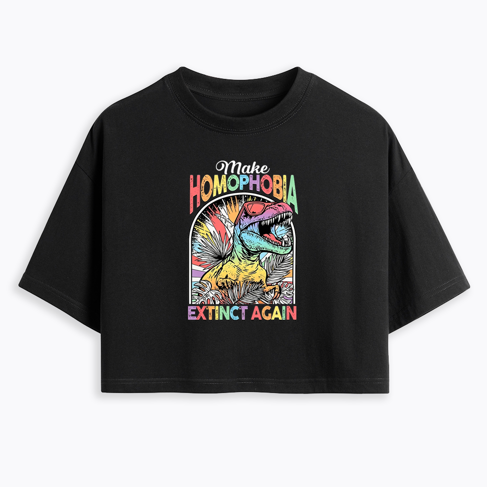 Make Homophobia Extinct Cropped T-Shirt