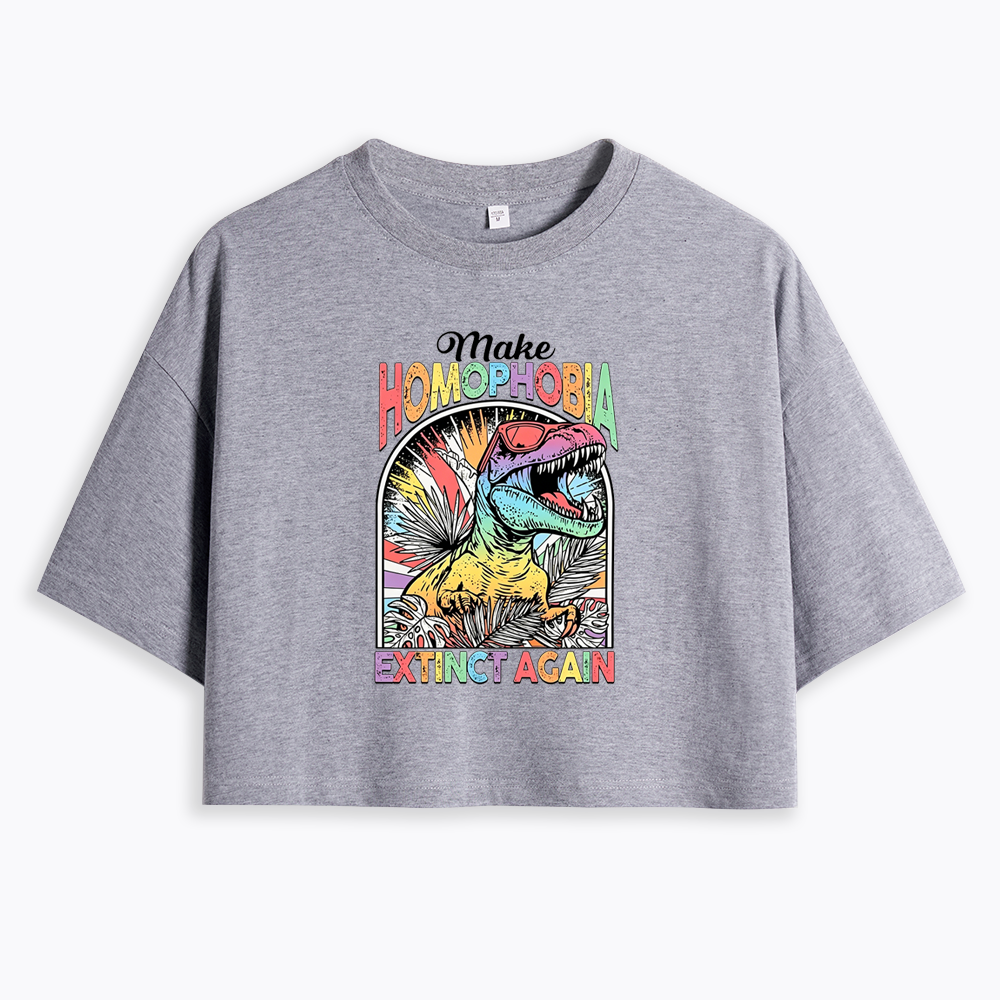Make Homophobia Extinct Cropped T-Shirt