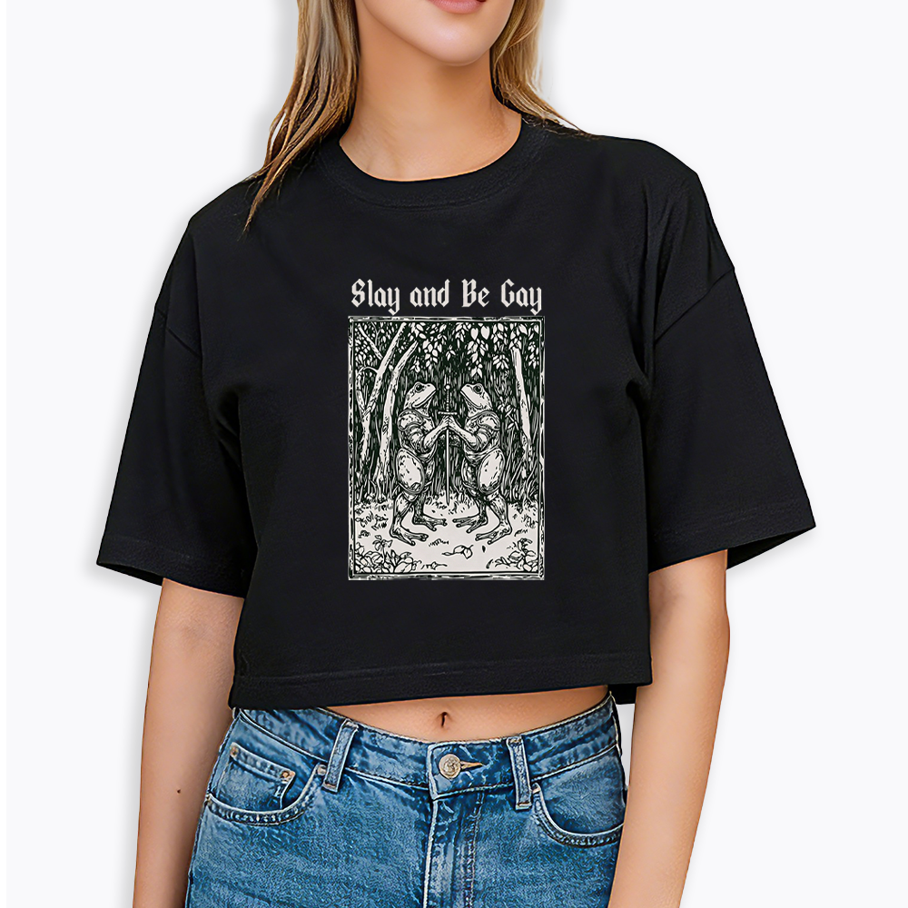 Slay and Be Gay Cropped T-Shirt