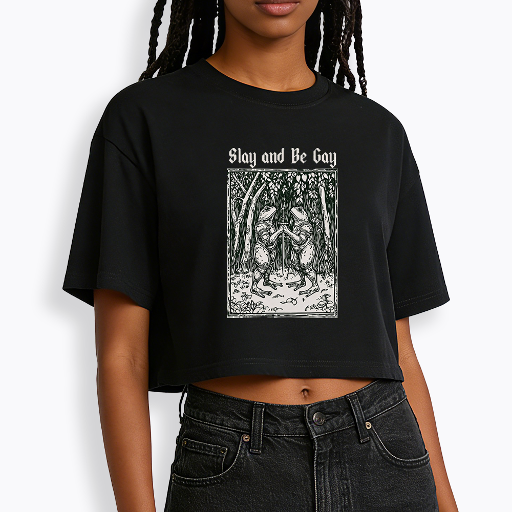 Slay and Be Gay Cropped T-Shirt