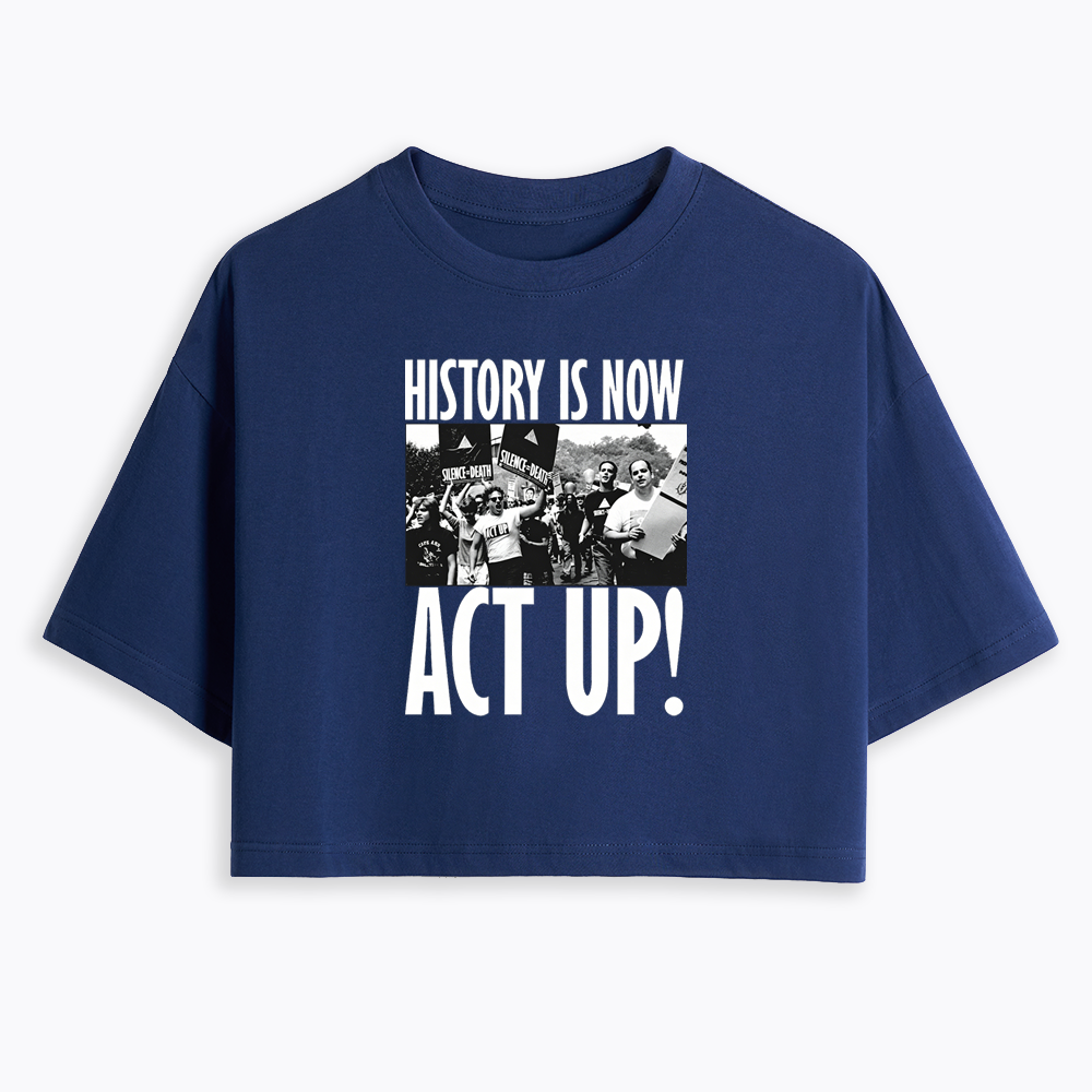 ACT UP Cropped T-Shirt