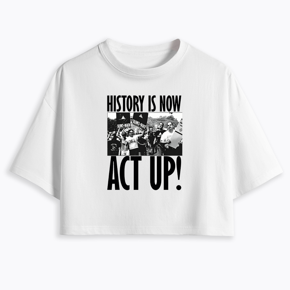 ACT UP Cropped T-Shirt