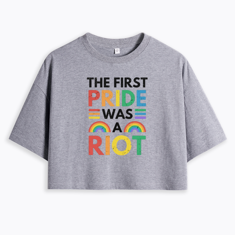 The First Pride Was A Riot Cropped T-Shirt