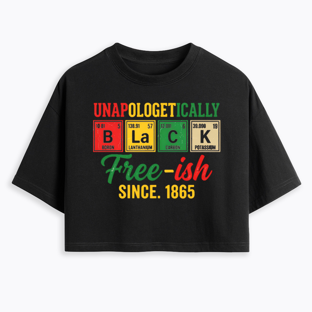 Unapologetically Black Periodic Table Cropped T-Shirt