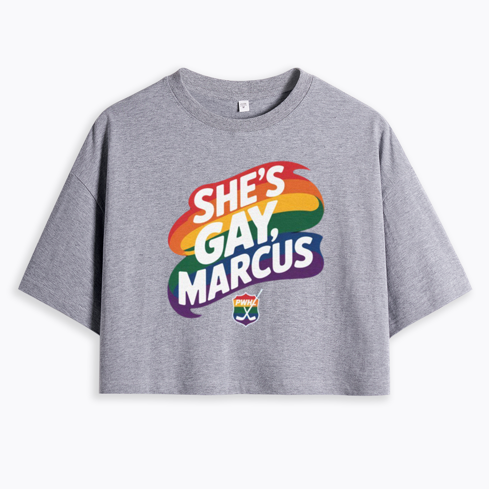 She's Gay Marcus Cropped T-Shirt