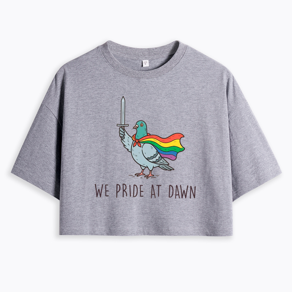 We Pride At Dawn Cropped T-Shirt