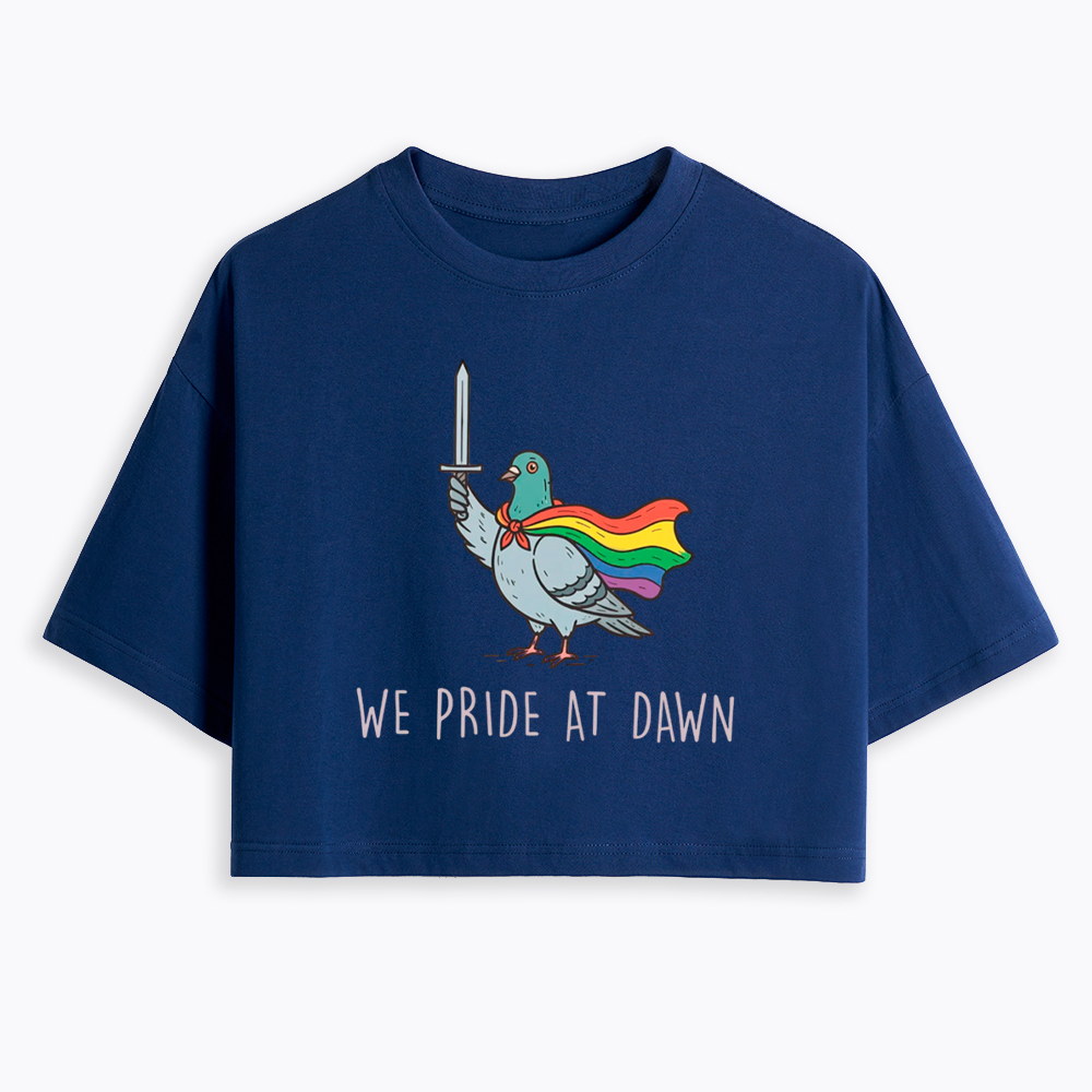 We Pride At Dawn Cropped T-Shirt