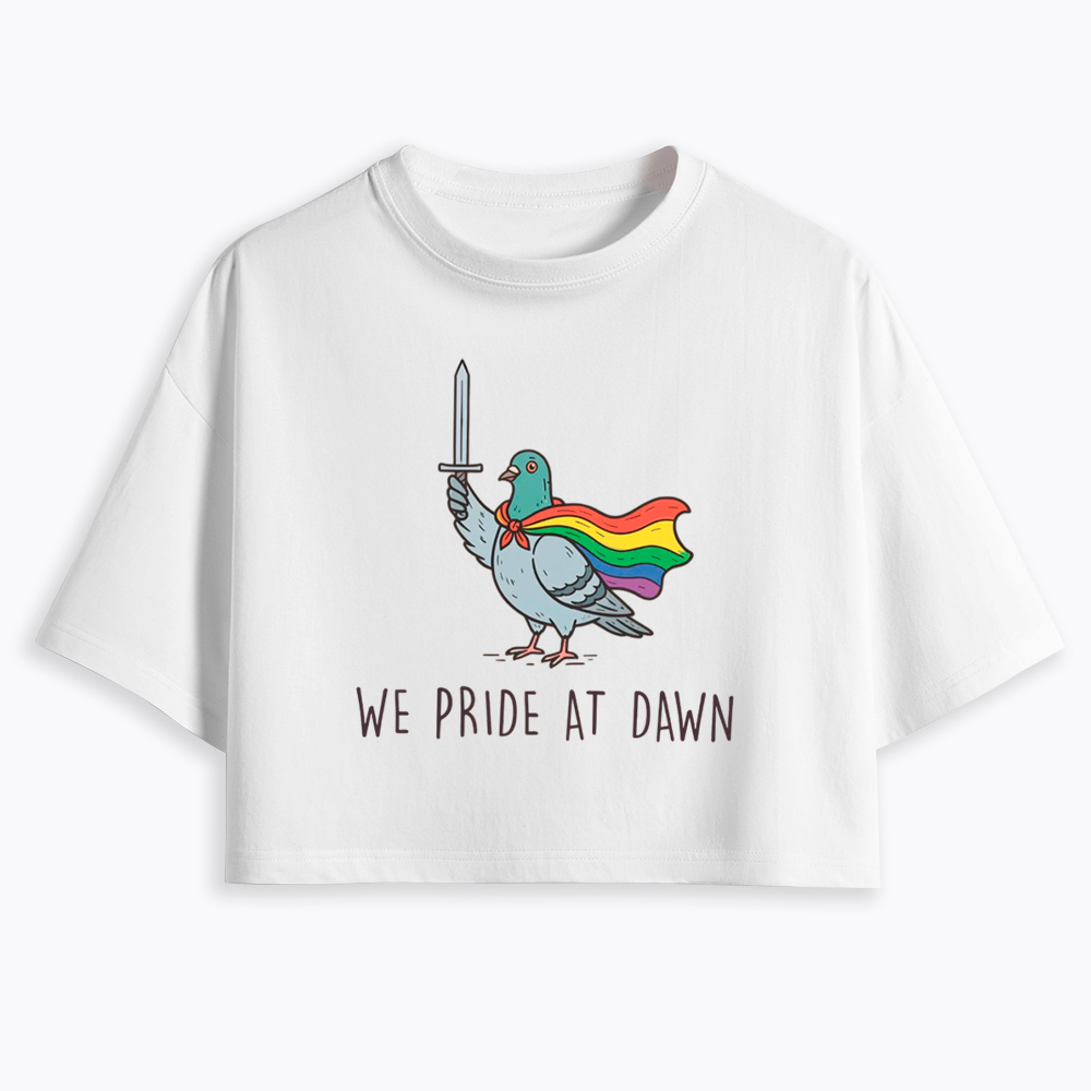 We Pride At Dawn Cropped T-Shirt