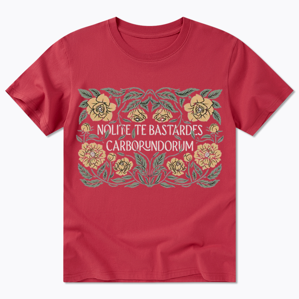 Nolite Te Bastardes Carborundorum Classic T-Shirt
