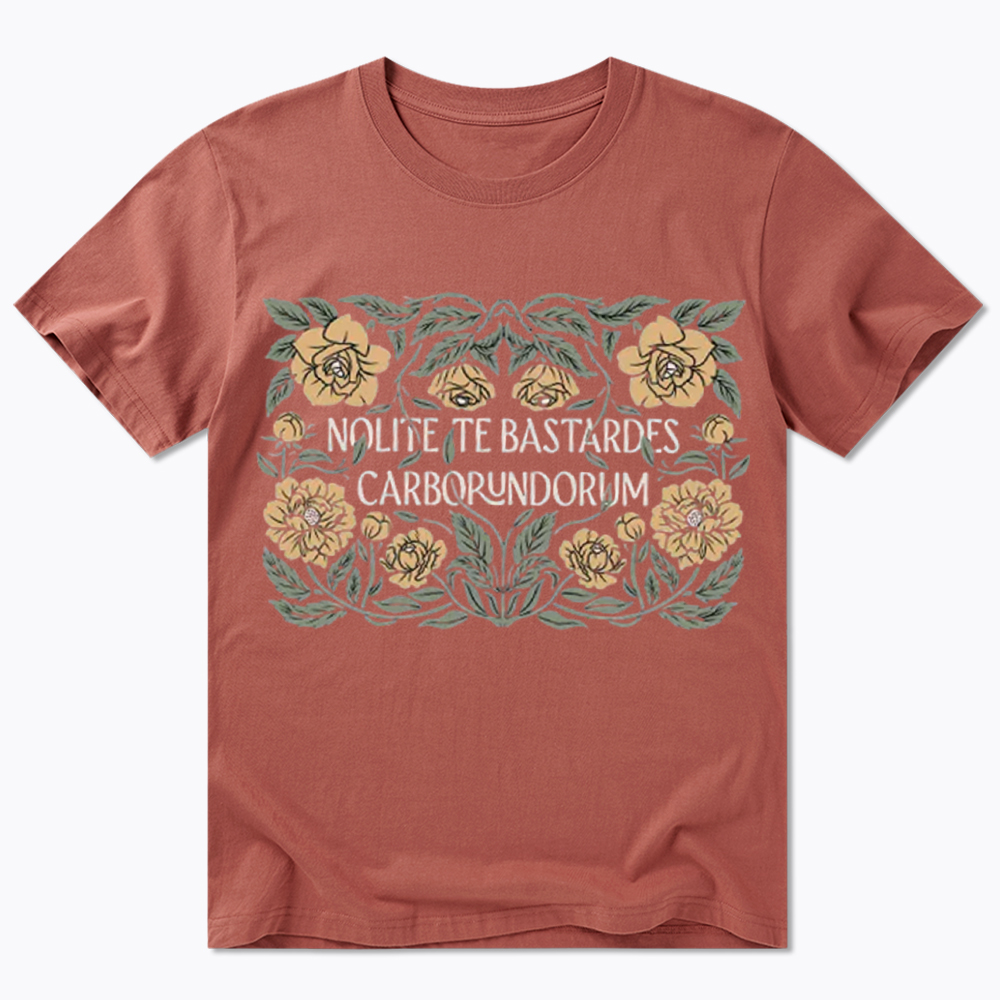 Nolite Te Bastardes Carborundorum Classic T-Shirt
