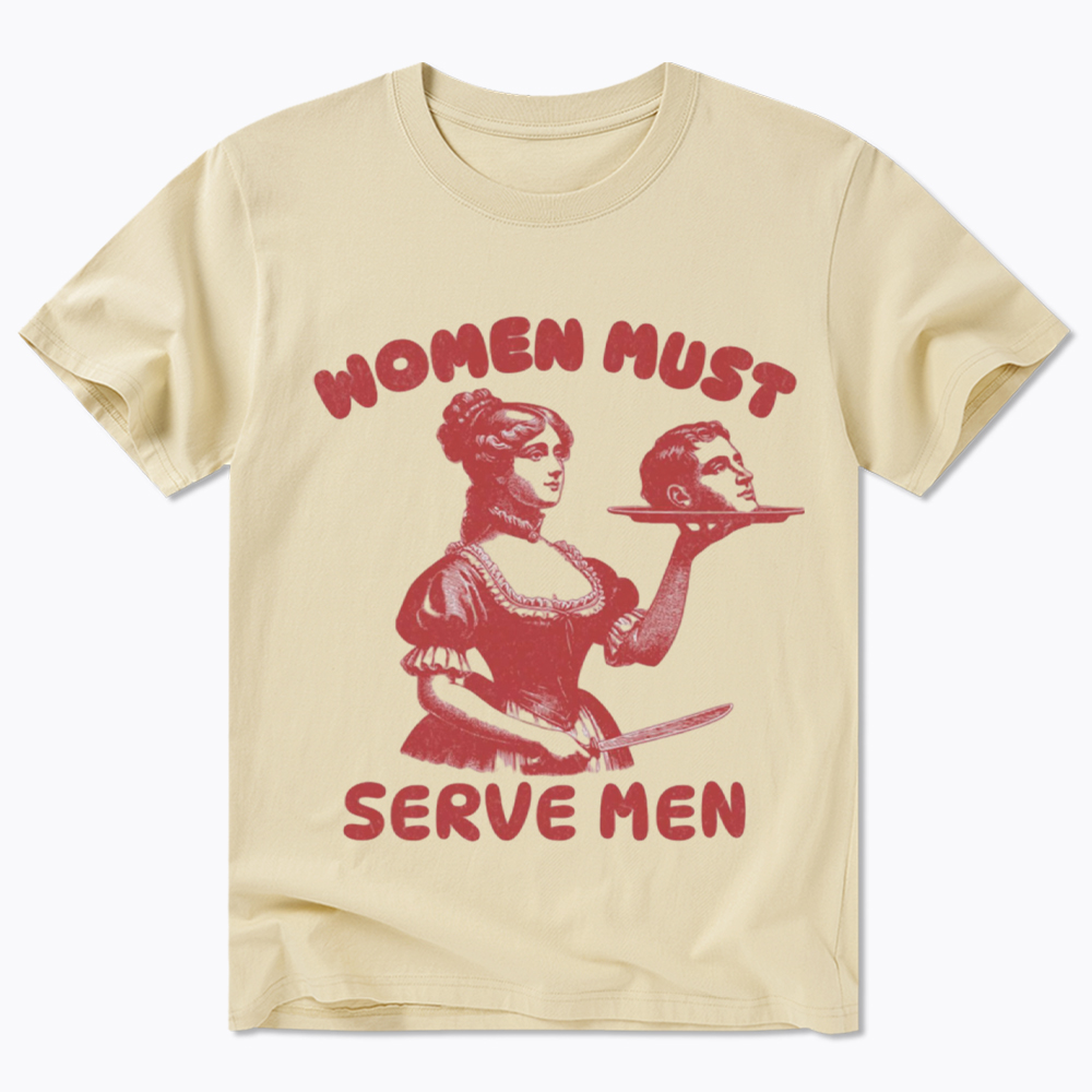 Smashing Patriarchy Women Must Serve Men Classic T-Shirt