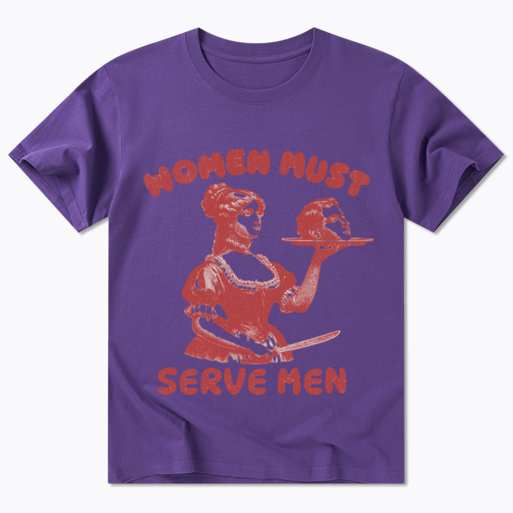 Smashing Patriarchy Women Must Serve Men Classic T-Shirt