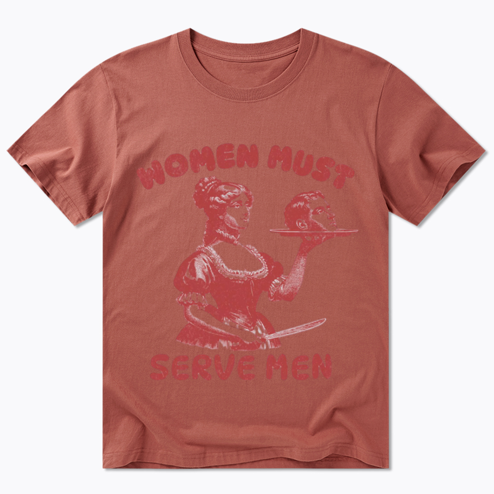 Smashing Patriarchy Women Must Serve Men Classic T-Shirt