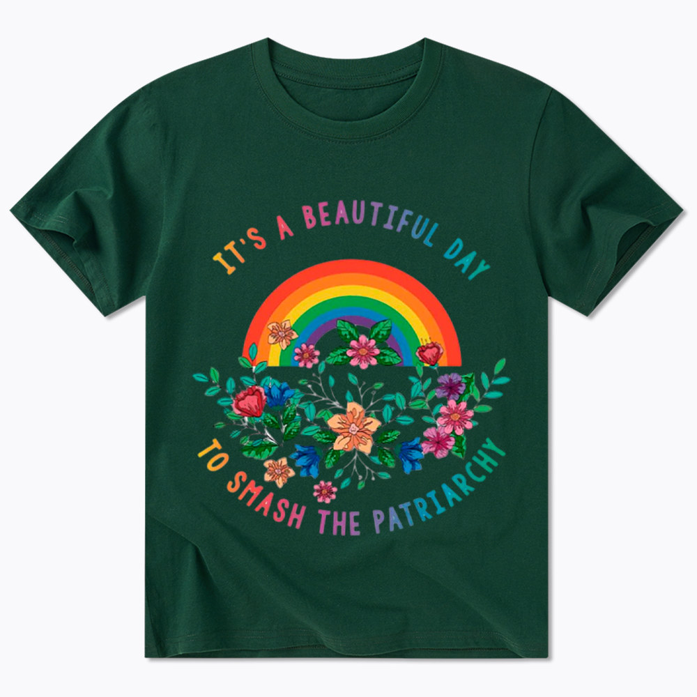 It's A Beautiful Day To Smash The Patriarchy Classic T-Shirt