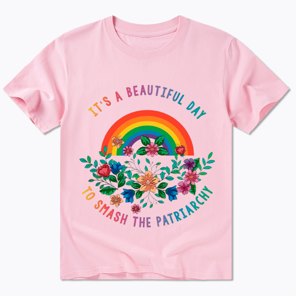 It's A Beautiful Day To Smash The Patriarchy Classic T-Shirt