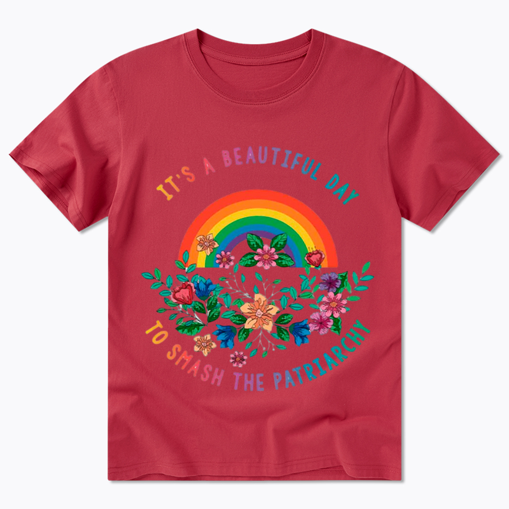 It's A Beautiful Day To Smash The Patriarchy Classic T-Shirt