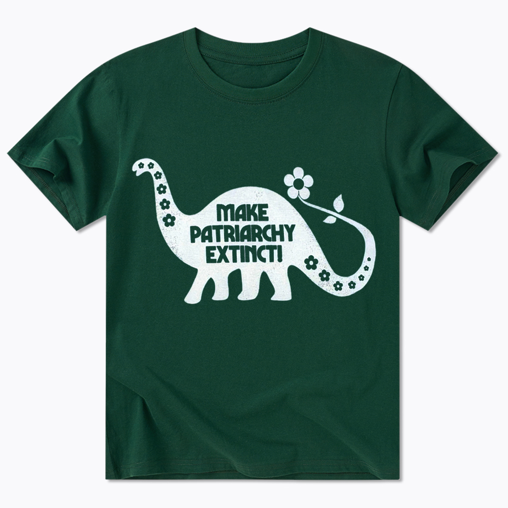 Make Patriarchy Extinct Classic T-Shirt