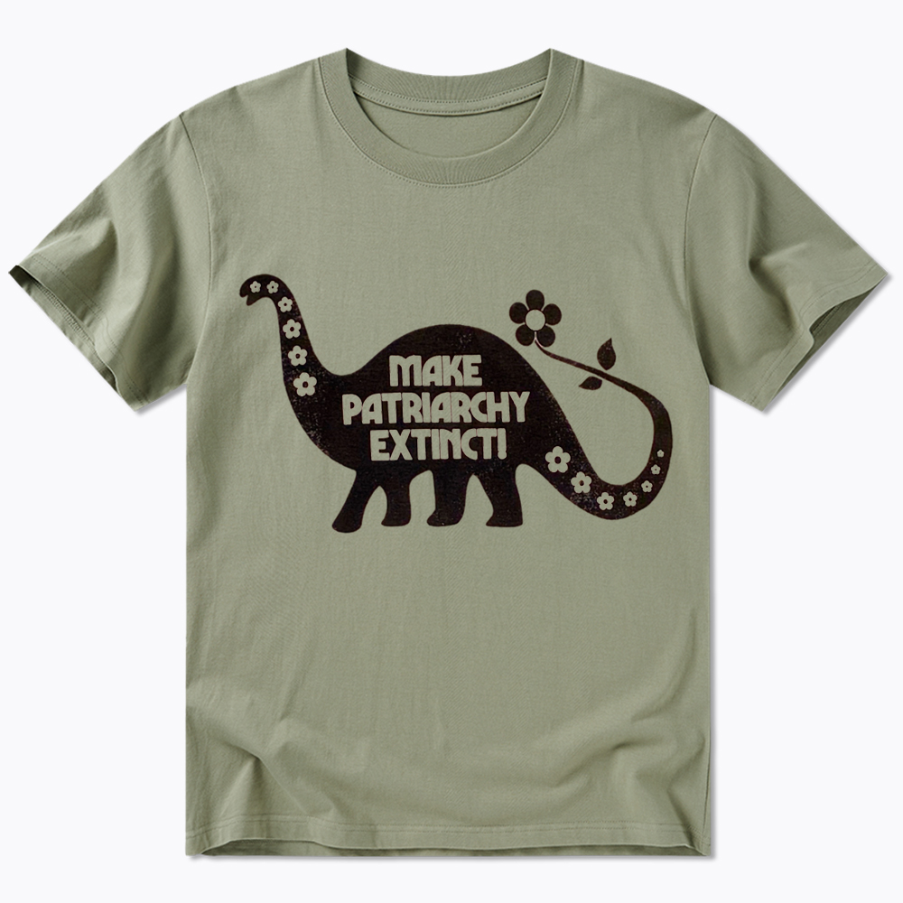 Make Patriarchy Extinct Classic T-Shirt