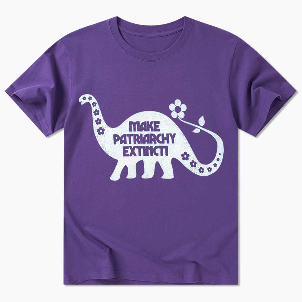Make Patriarchy Extinct Classic T-Shirt