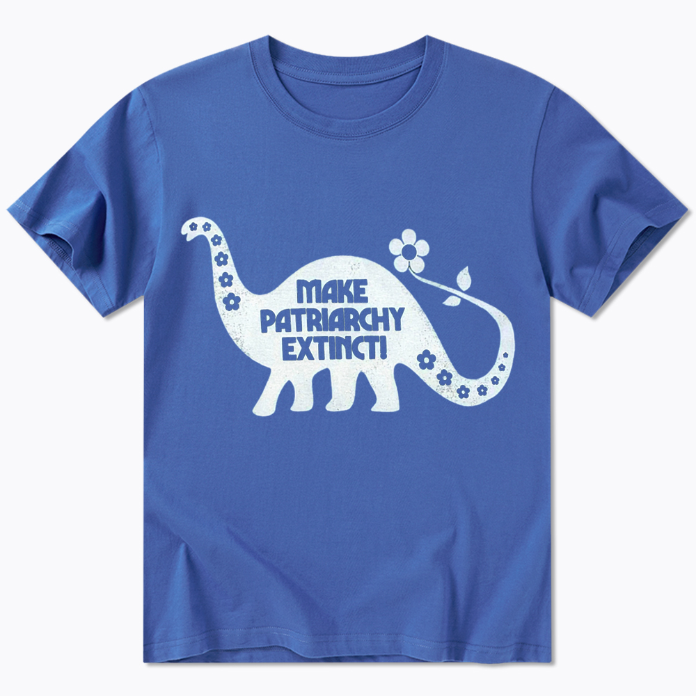 Make Patriarchy Extinct Classic T-Shirt