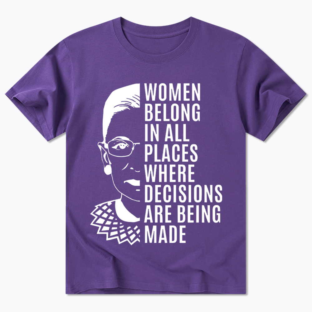 Women Belong In All Places Notorious RBG Classic T-Shirt