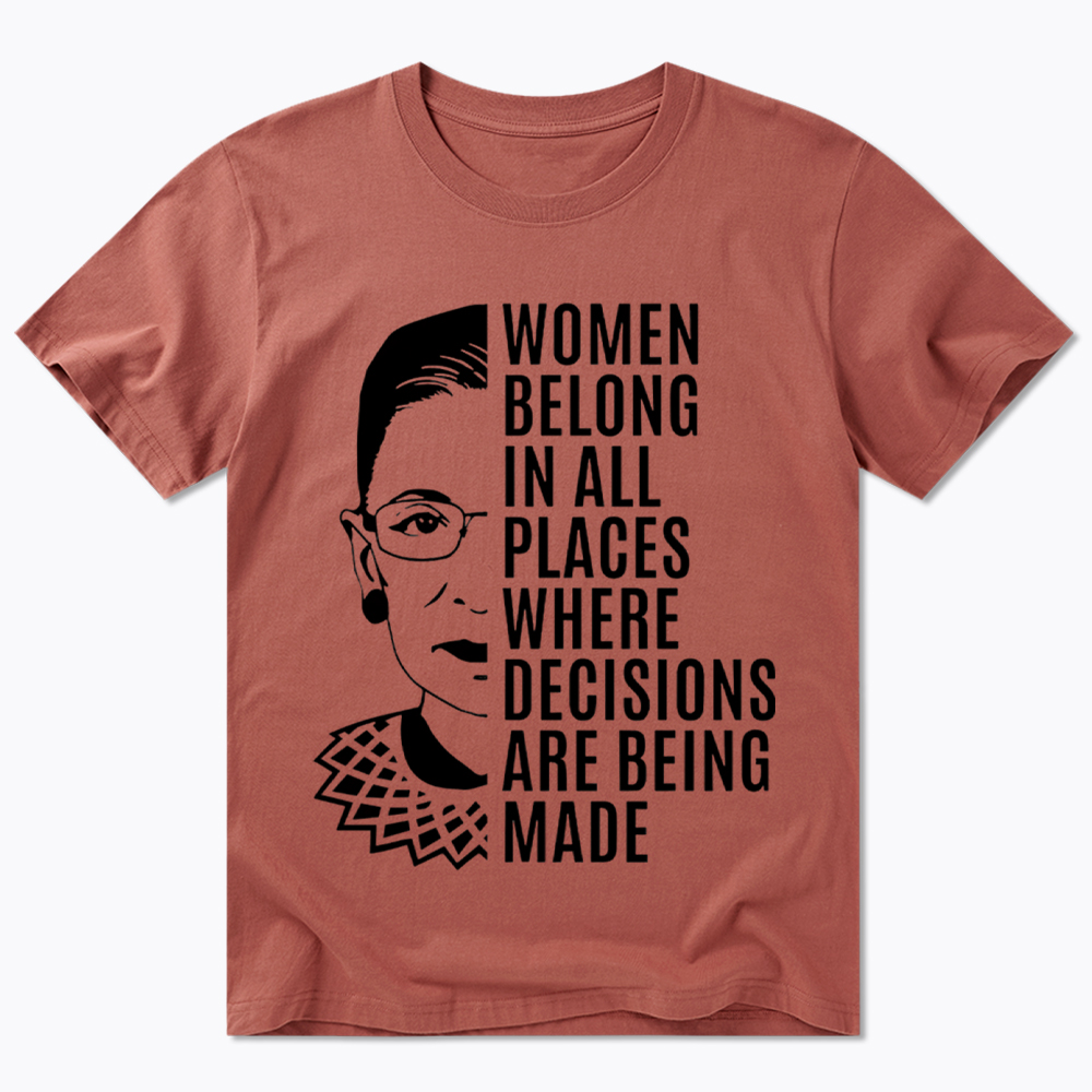 Women Belong In All Places Notorious RBG Classic T-Shirt