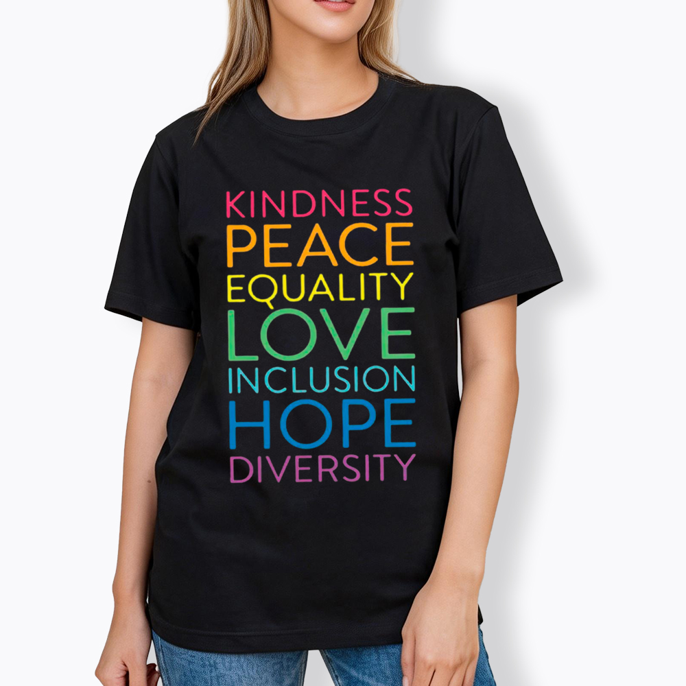 Kindness Peace  Love Equality Inclusion Hope Diversity Be Kind Classic T-Shirt