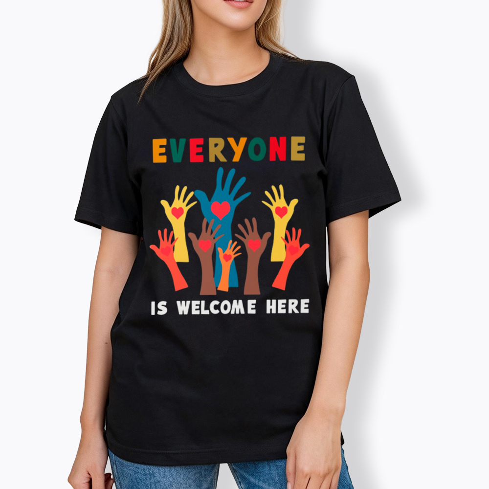 Everyone Is Welcome Here Classic T-Shirt