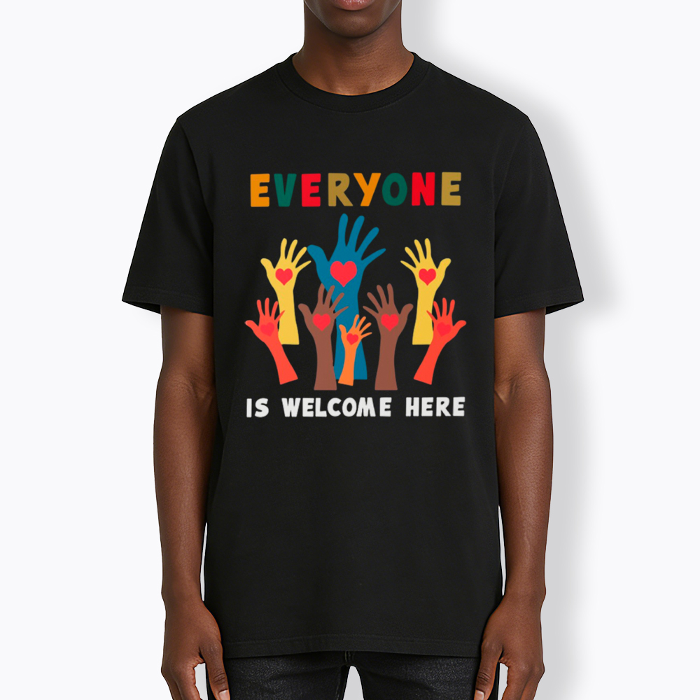 Everyone Is Welcome Here Classic T-Shirt