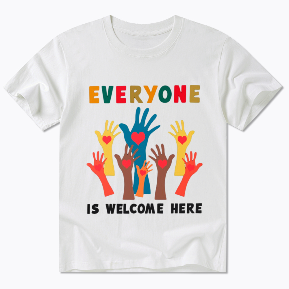 Everyone Is Welcome Here Classic T-Shirt