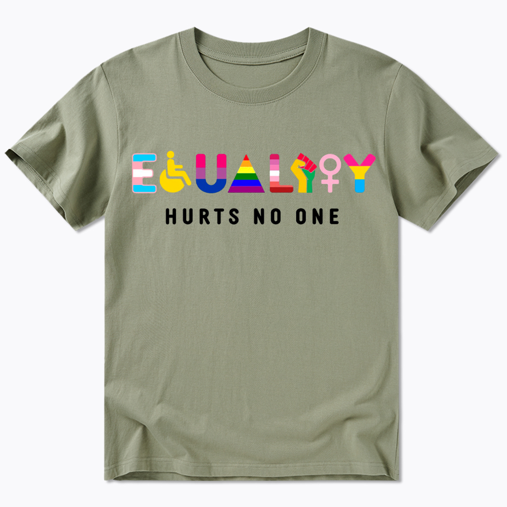 Equality Hurts No One Classic T-Shirt