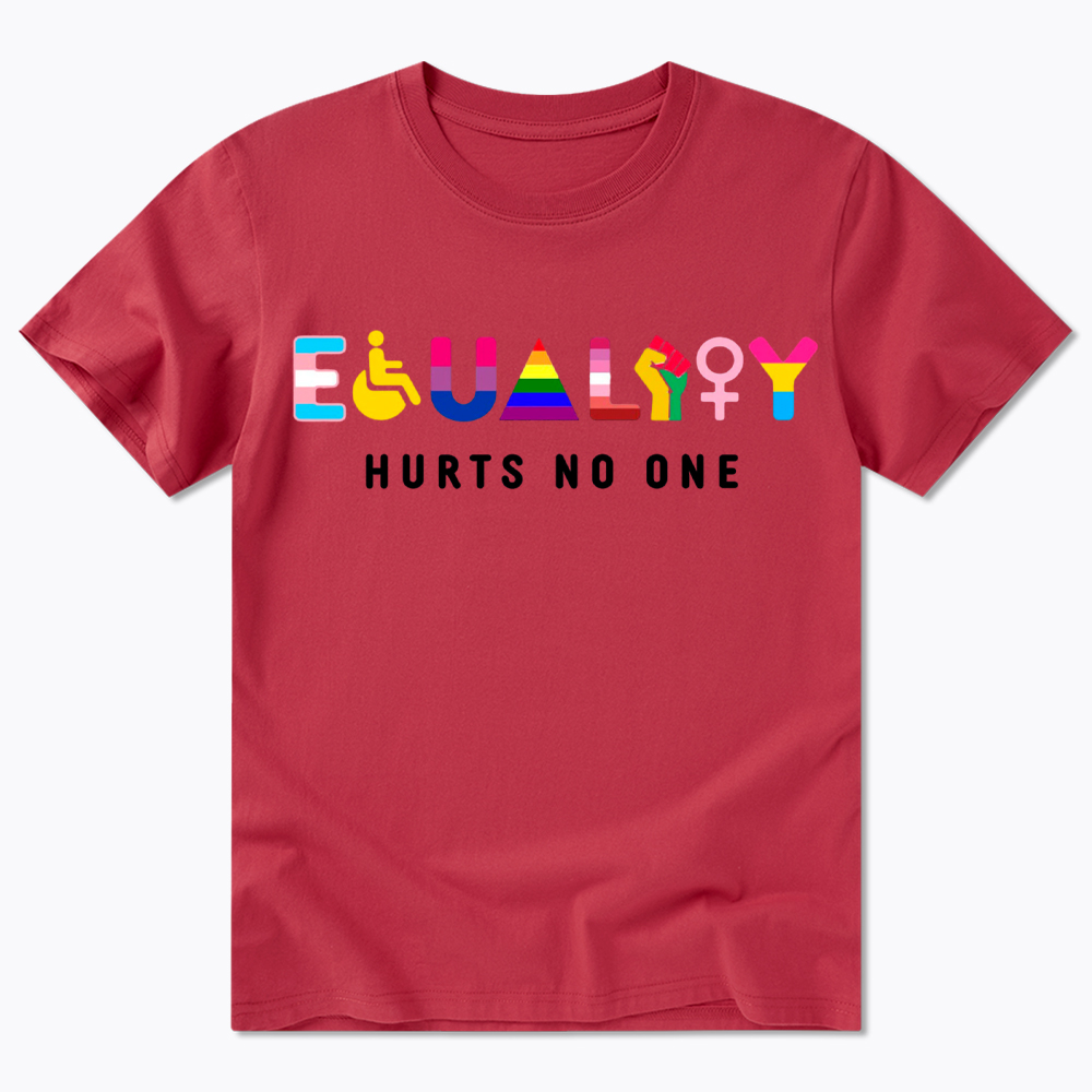 Equality Hurts No One Classic T-Shirt