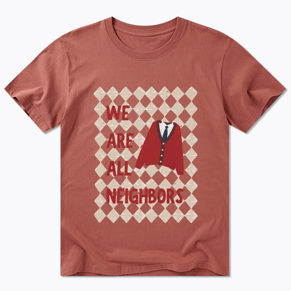 We Are All Neighbors Classic T-Shirt