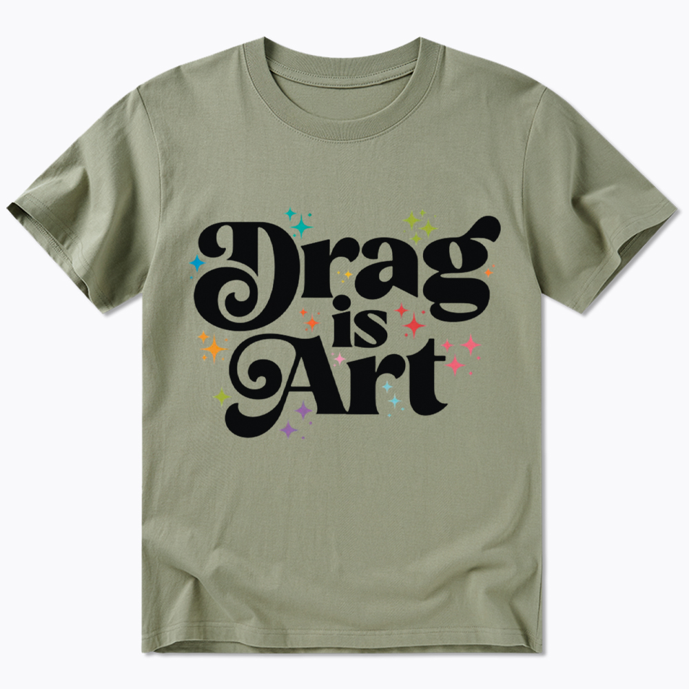 Drag is Art Classic T-Shirt