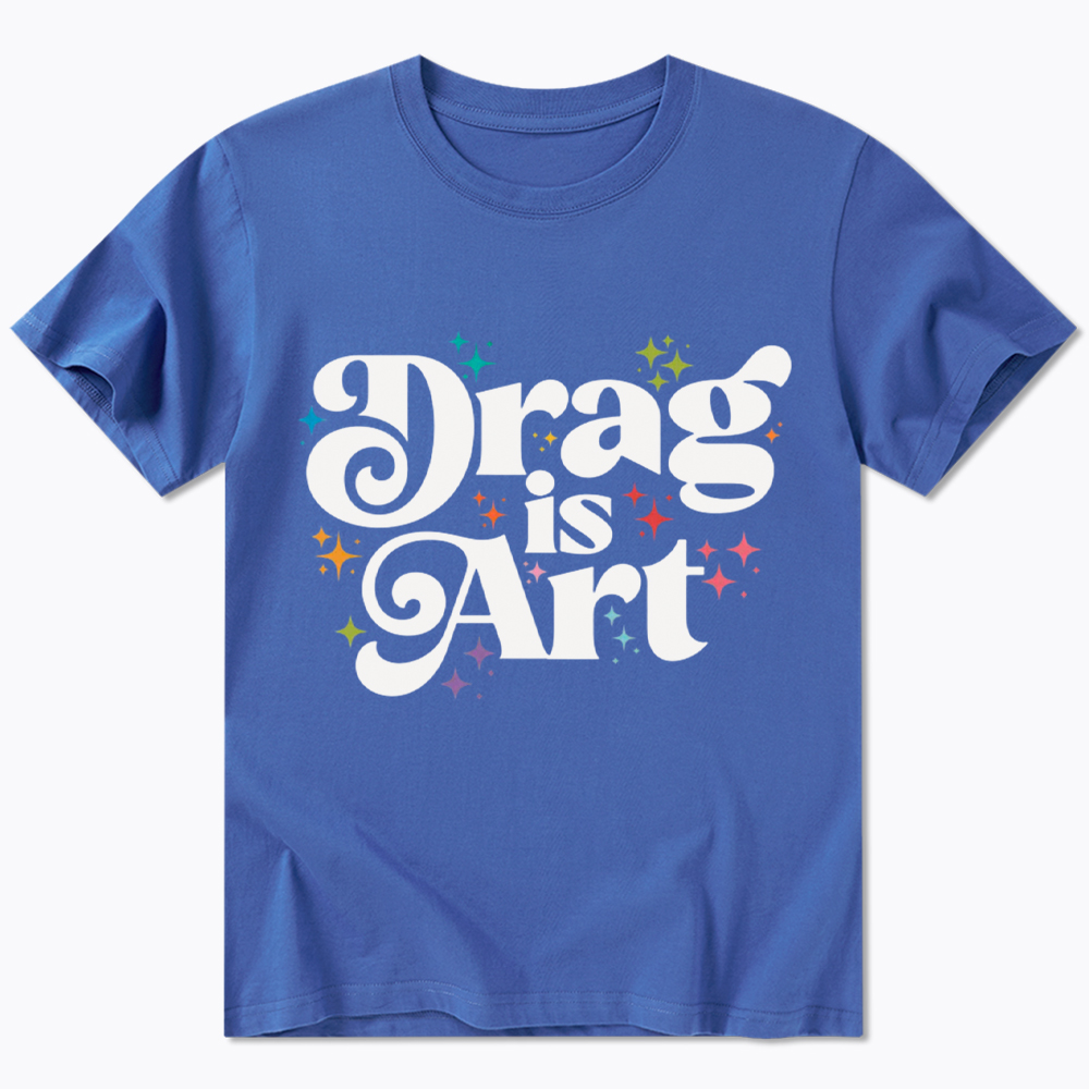 Drag is Art Classic T-Shirt