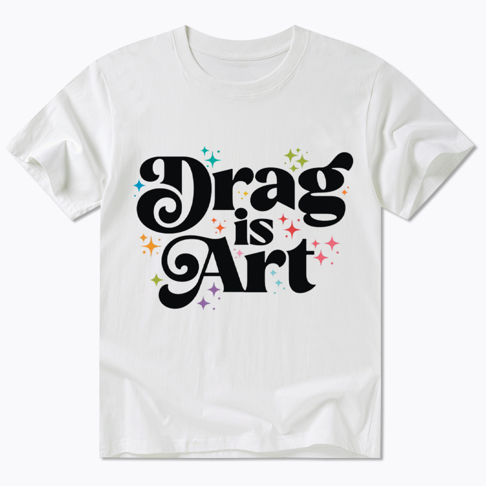 Drag is Art Classic T-Shirt