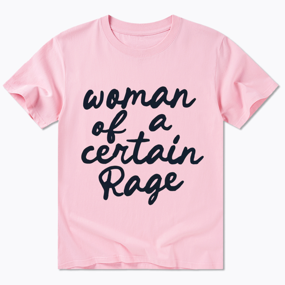 Woman of a Certain Rage Classic T-Shirt