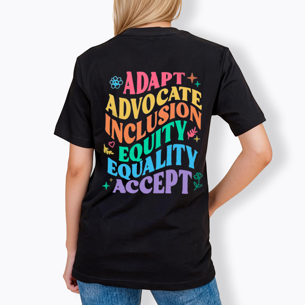 Adapt Advocate Inclusion Equity Equality Accept Classic T-Shirt