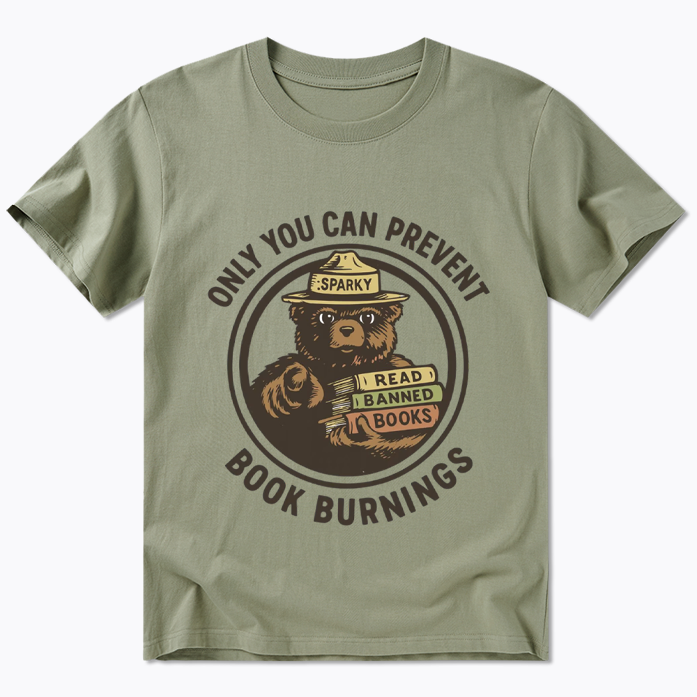 Only You Can Prevent Book Burnings Classic T-Shirt