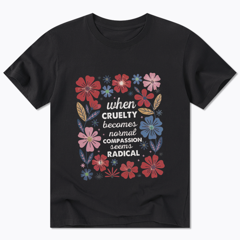 Radicalized by basic decency Classic T-Shirt