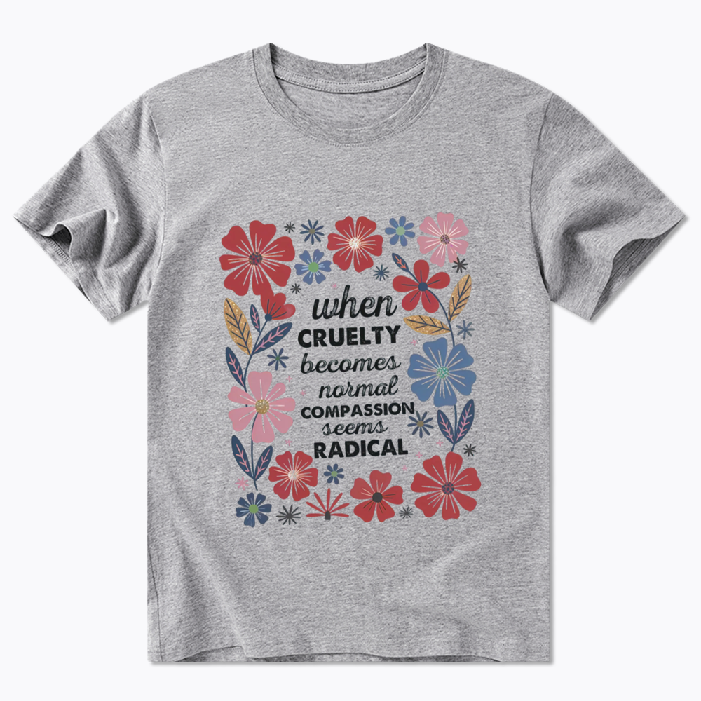 Radicalized by basic decency Classic T-Shirt
