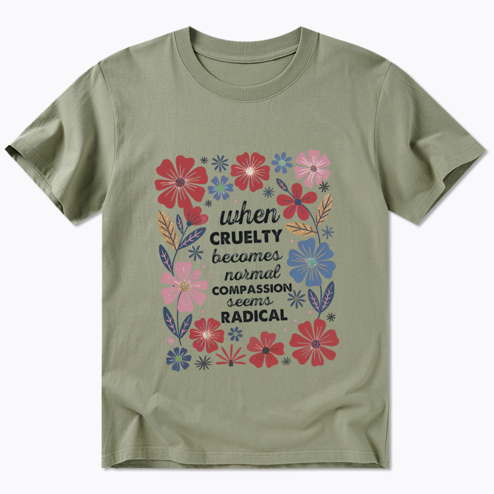 Radicalized by basic decency Classic T-Shirt